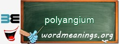 WordMeaning blackboard for polyangium